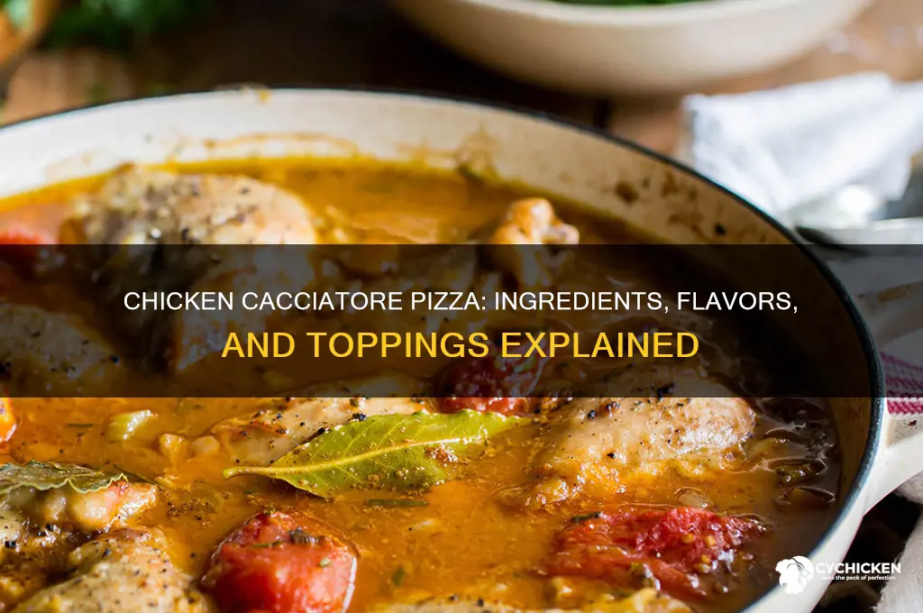 what is on a chicken cacciatore pizza