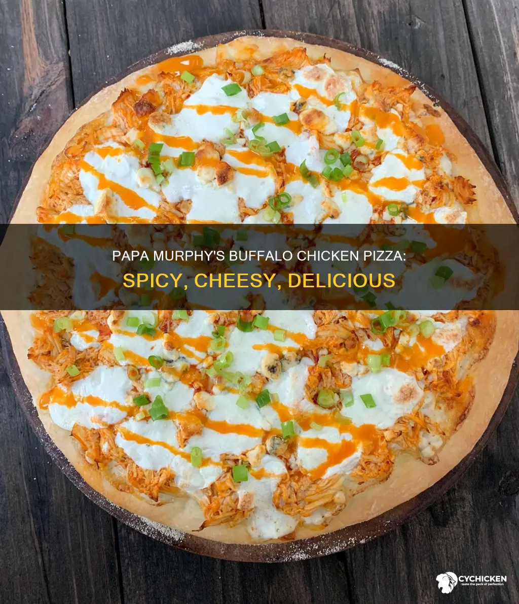 what is on a papa murpheys buffalo chicken pizza