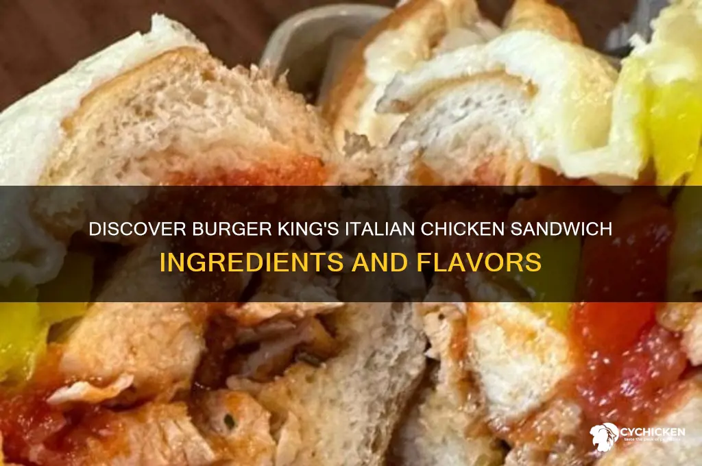 what is on an italian chicken sandwich burger king