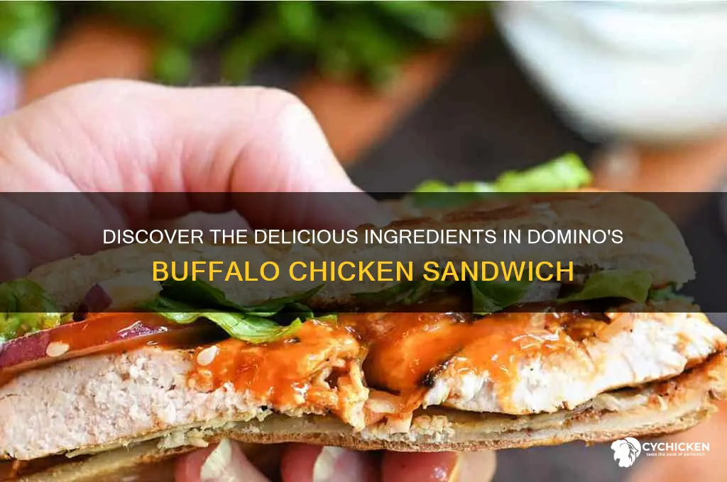 what is on dominos buffao chicken sanwich