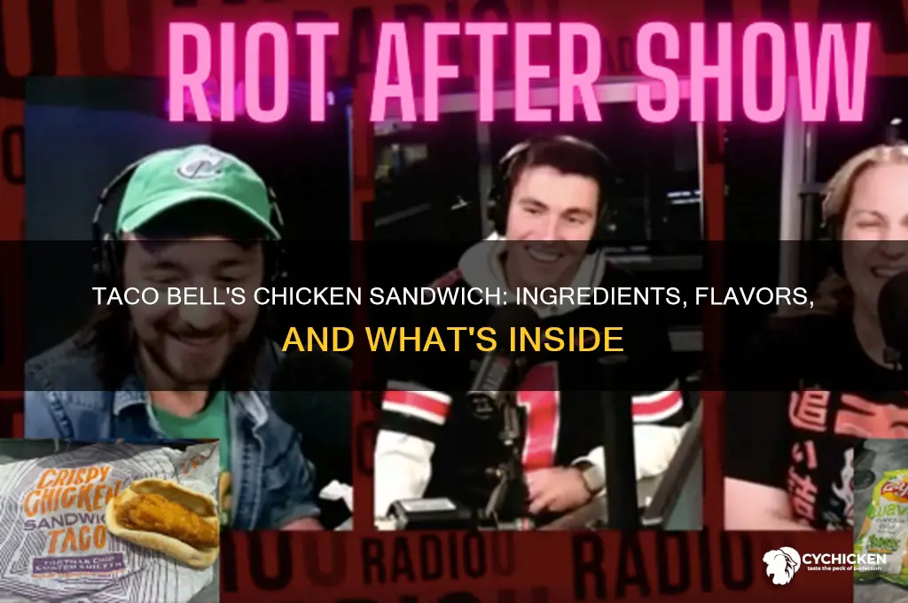 what is on the taco bell chicken sandwich