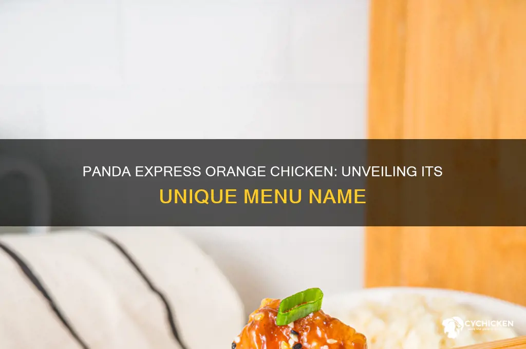what is orange chicken called at panda express