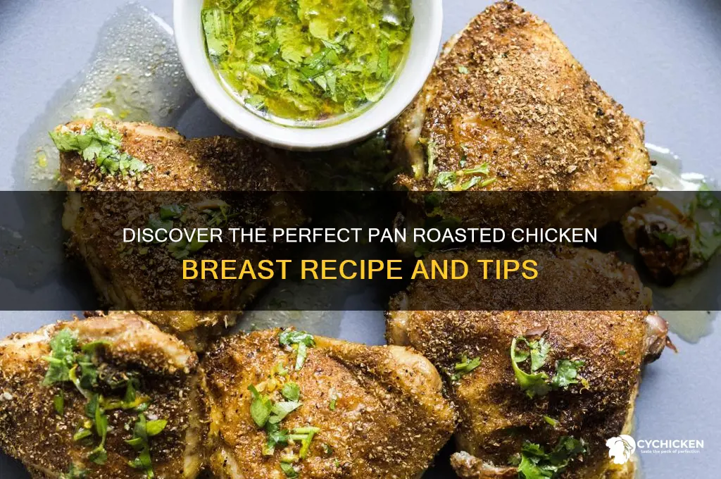 what is pan roasted chicken breast