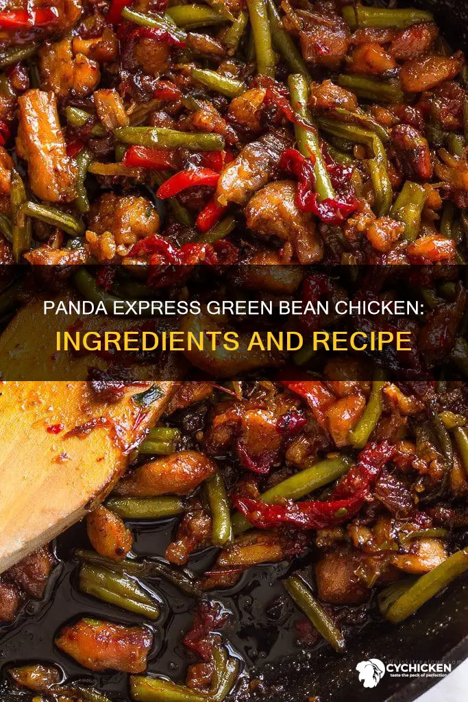 what is panda express green bean chicken made of