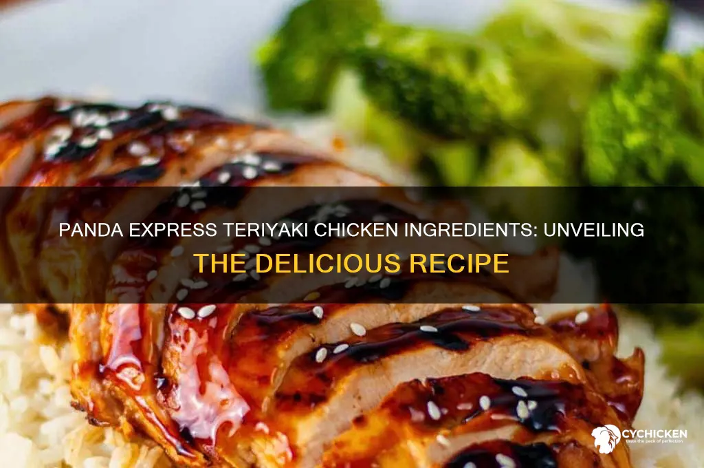 what is panda express teriyaki chicken made of