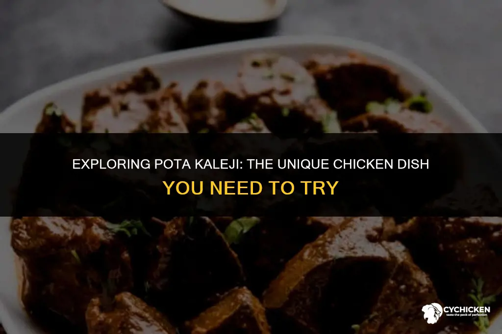 what is pota kaleji in chicken