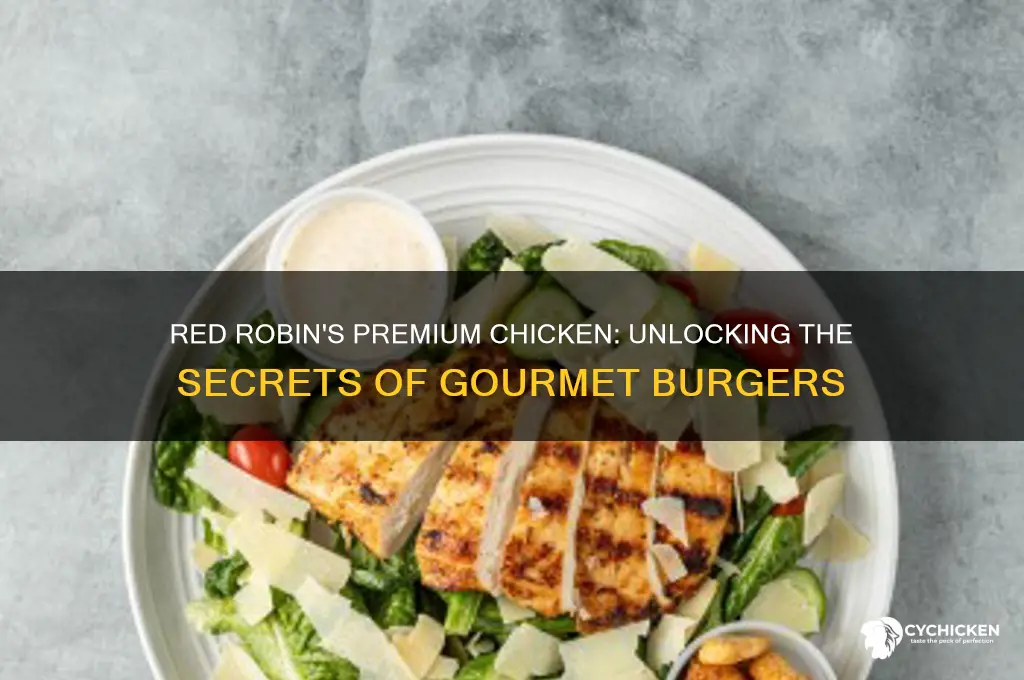 what is premium chicken at red robin