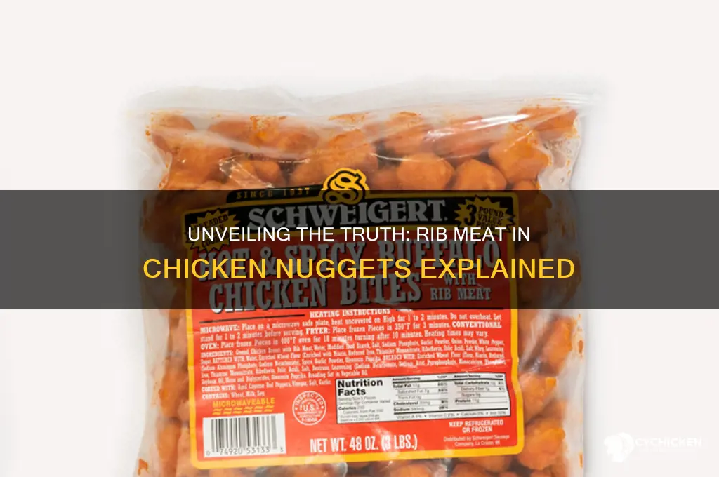 what is rib meat in chicken nuggets