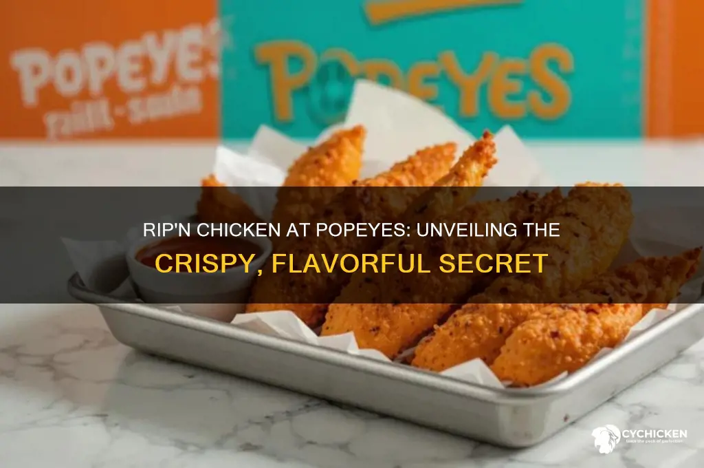 what is rip n chicken at popeyes