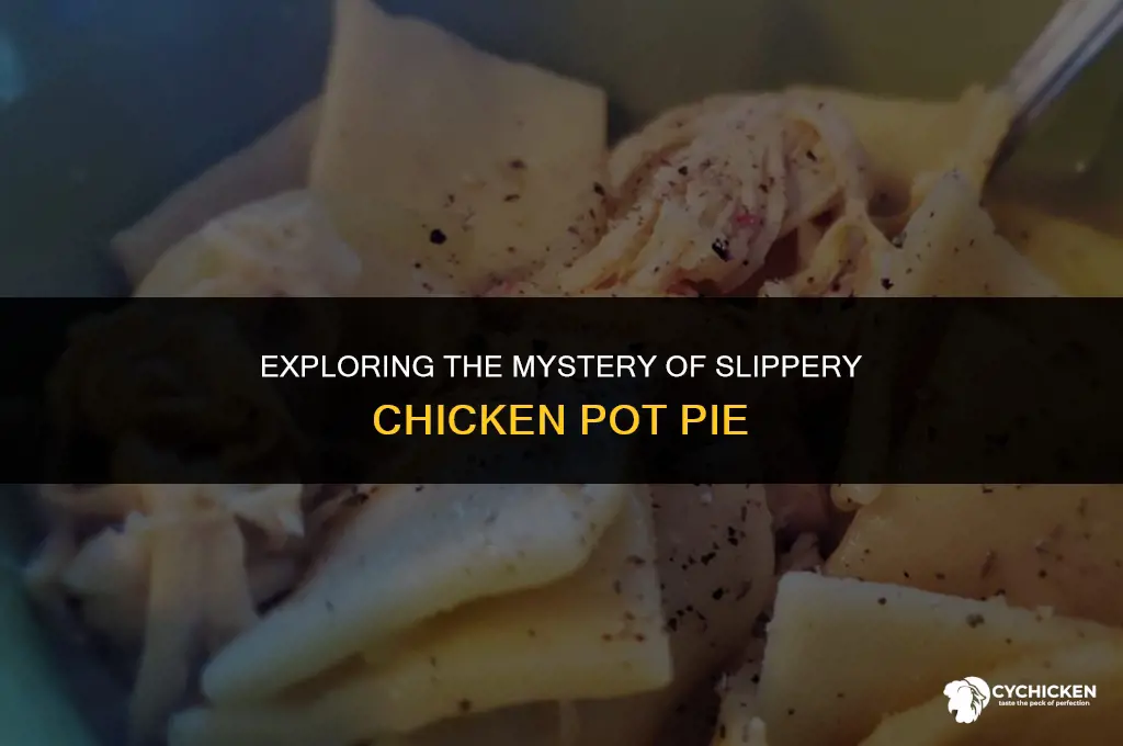 what is slippery chicken pot pie