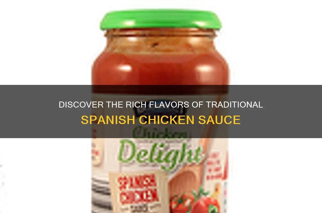 what is spanish chicken sauce