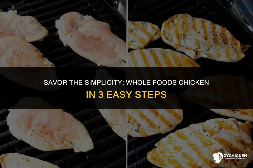 what is step 2 chicken whole foods