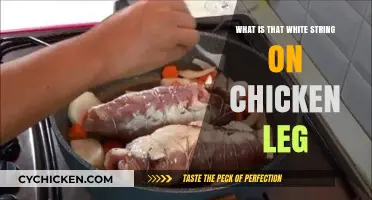 What Is the White String on Chicken Legs? Explained