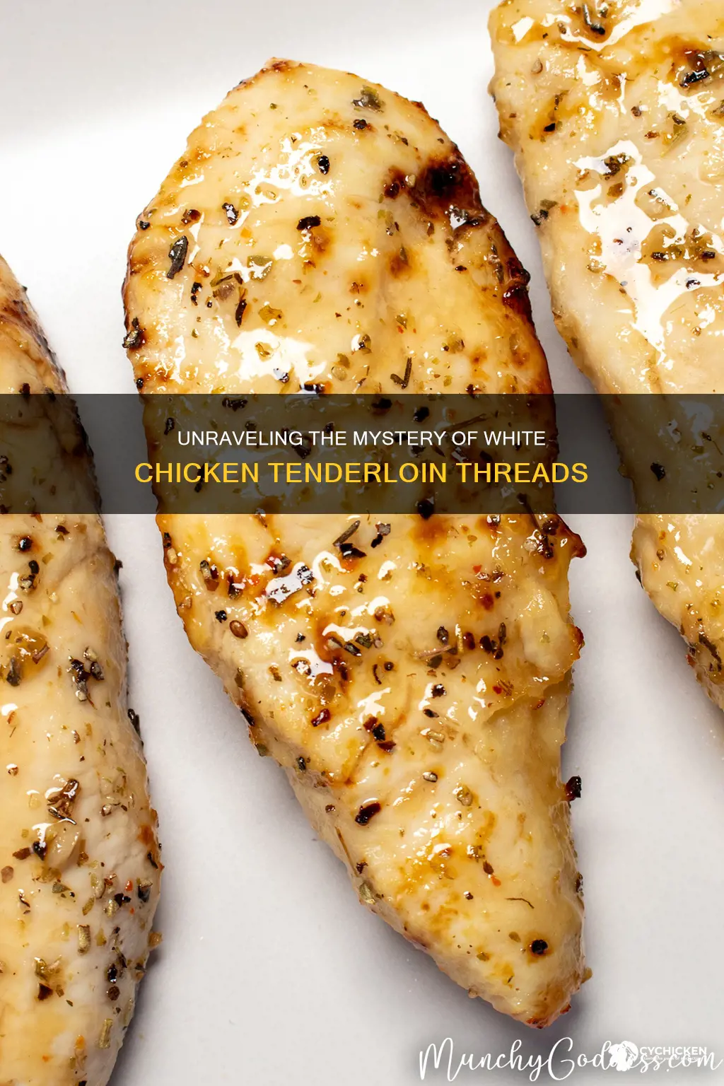 what is that white thing in a chicken tenderloin