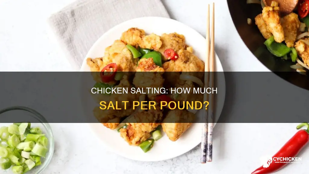 what is the amount of salt per pound of chicken