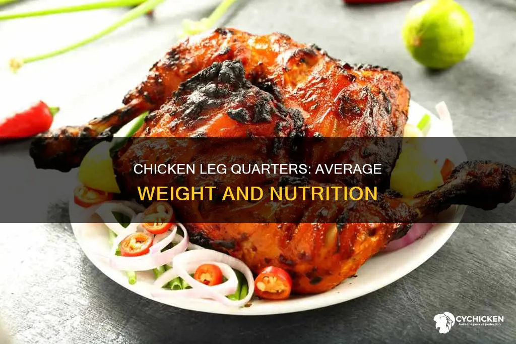 what is the average weight of a chicken leg quarter