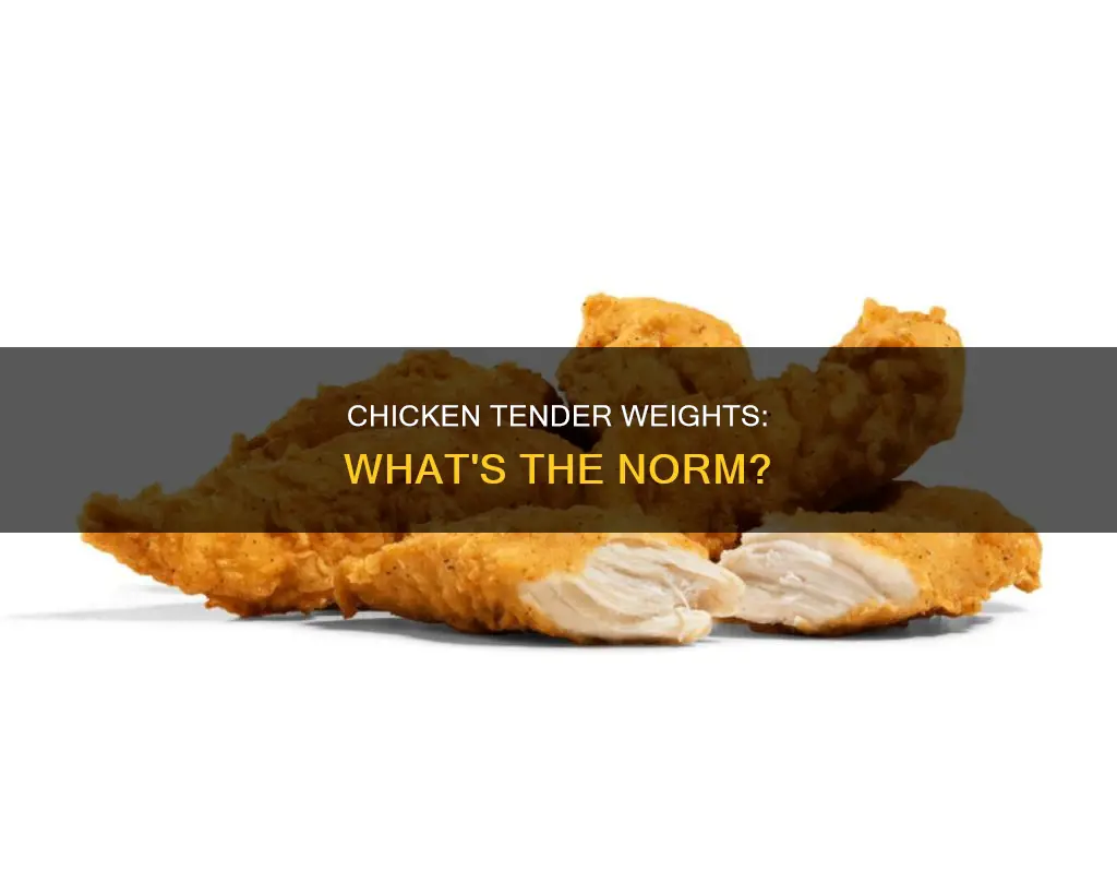 what is the average weight of a chicken tender