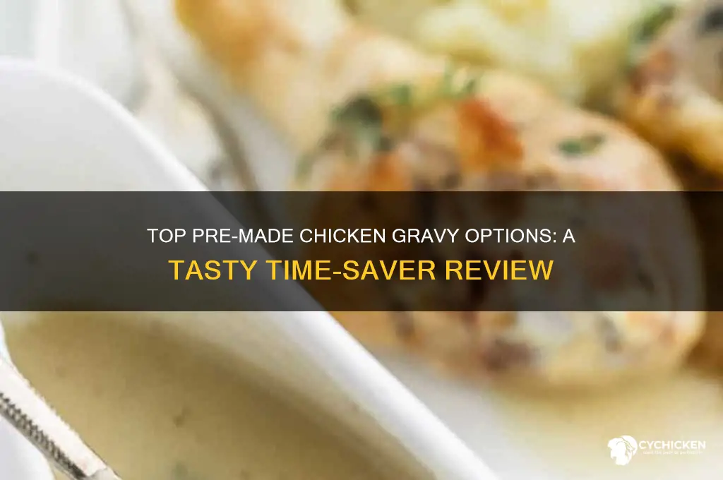what is the best already prepared chicken gravy