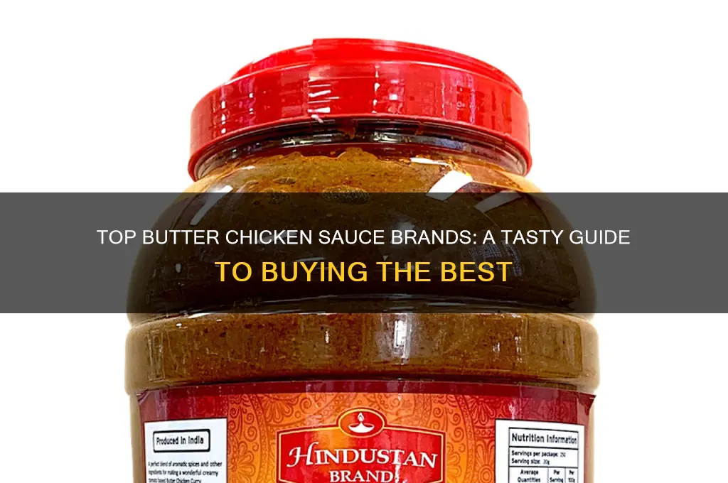 what is the best butter chicken sauce to buy