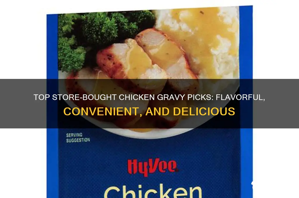 what is the best store bought chicken gravy