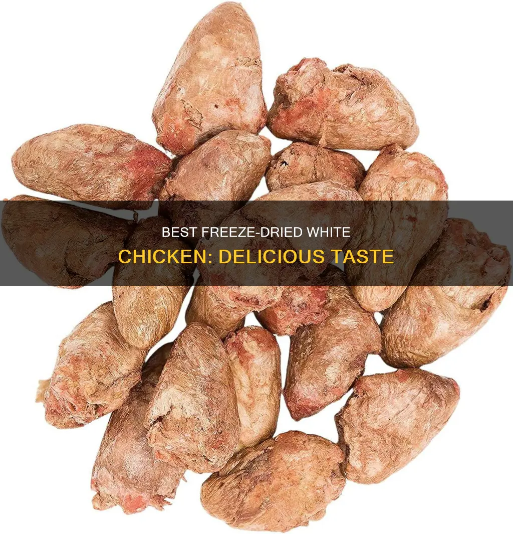 what is the best tasting freeze dried white chicken