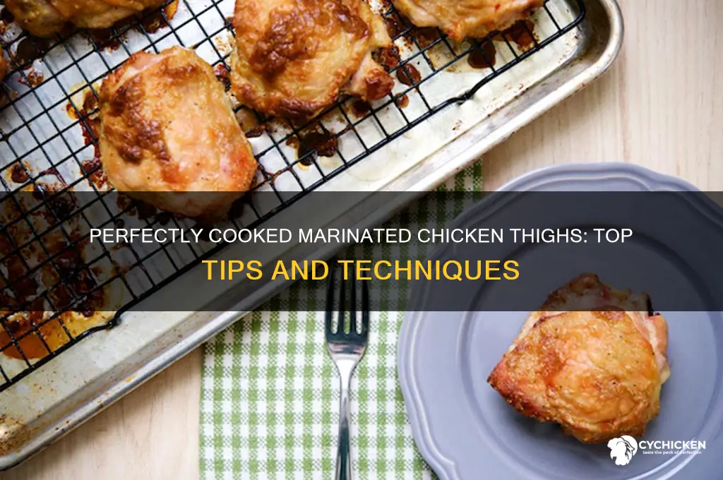 what is the best way to cook marinated chicken thighs