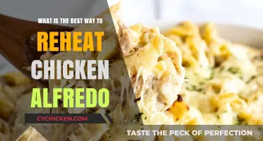 Reheating Chicken Alfredo: The Best Way to Do It