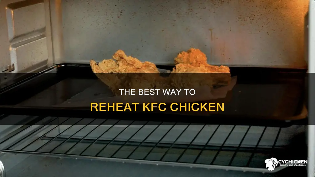 what is the best way to reheat kfc chicken