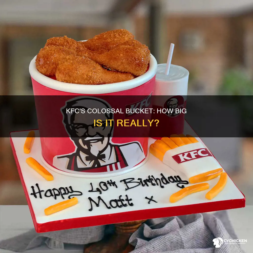 what is the biggest bucket of chicken at kfc
