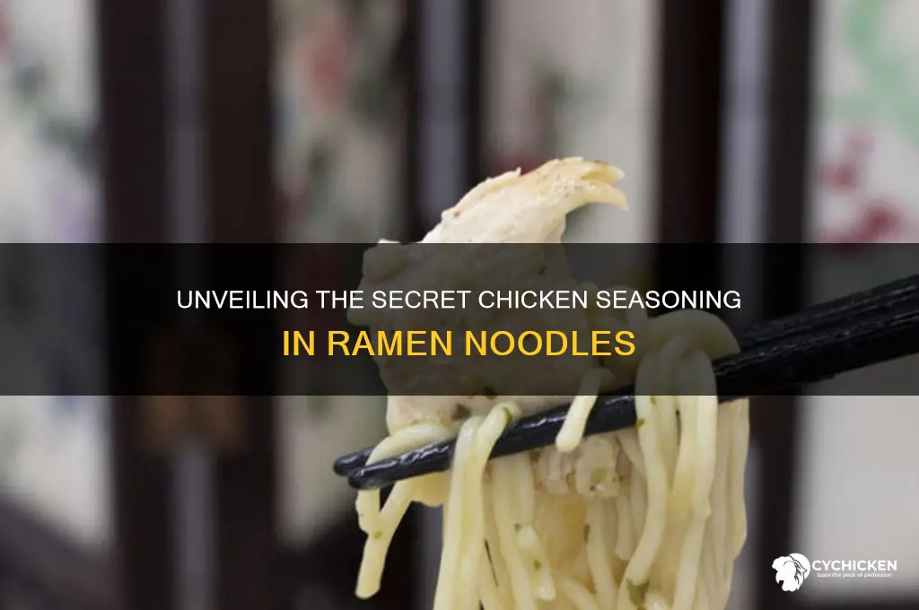 what is the chicken seasoning in ramen noodles
