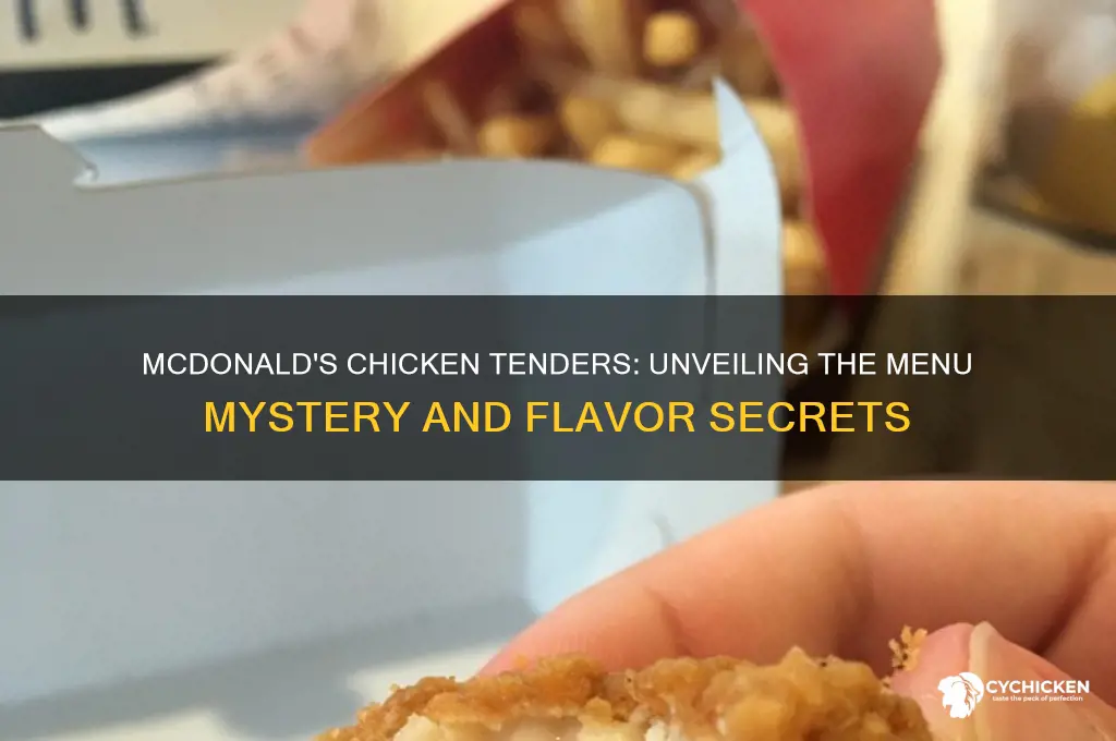 what is the chicken tenders me at mcdonalds