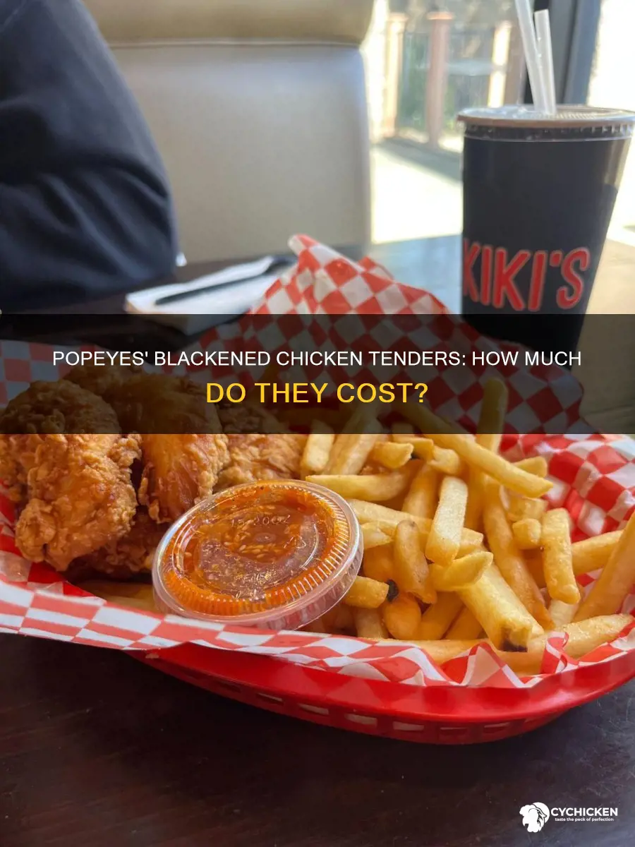 what is the costs of popeyes balackened chicken tenders