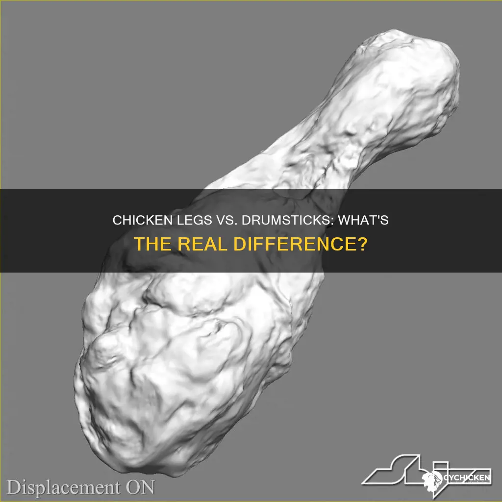 what is the difference between chicken legs and drumsticks