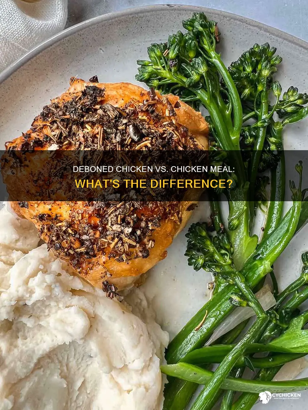 what is the difference between deboned chicken and chicken meal