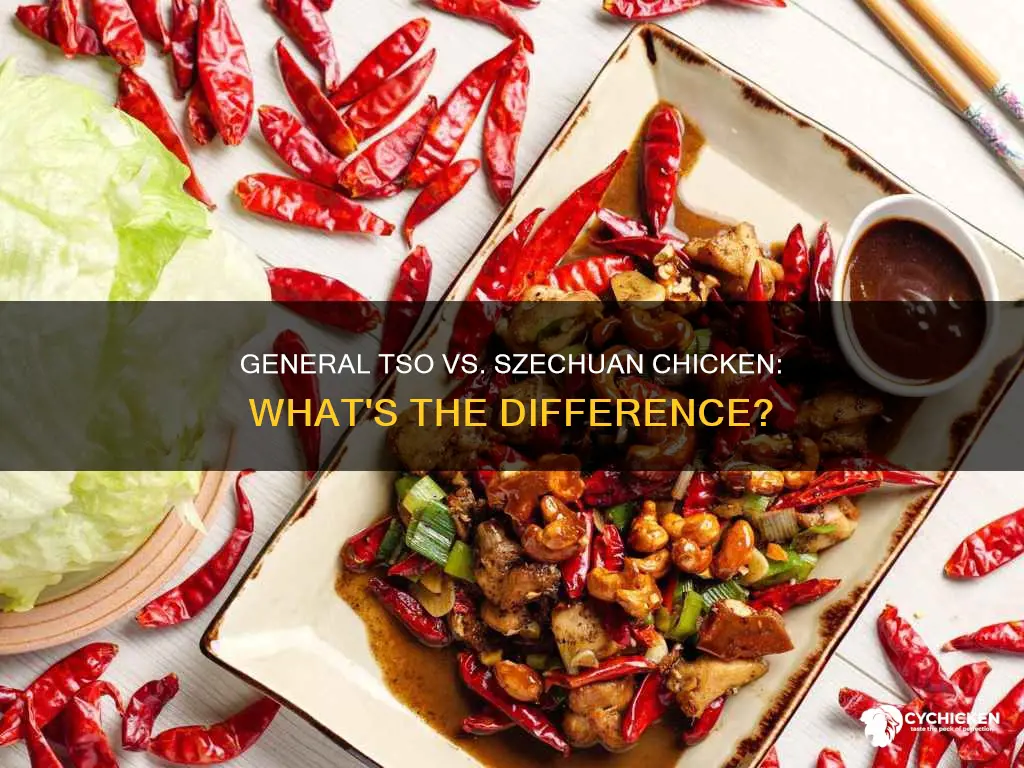 what is the difference between szechuan chicken and general tso