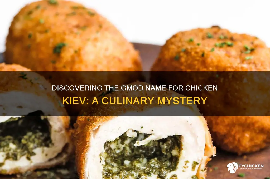 what is the gmod name for chicken kiev