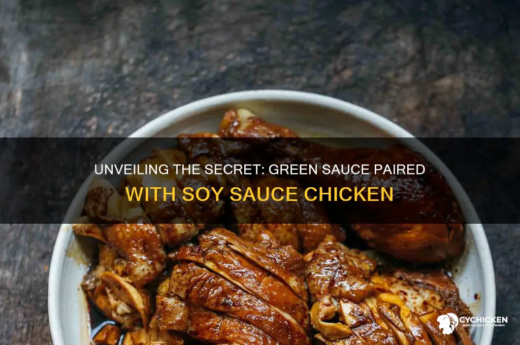 what is the green sauce served with soy sauce chicken