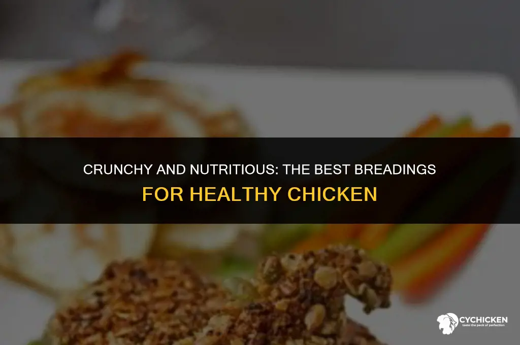 what is the most healthy breading for chicken