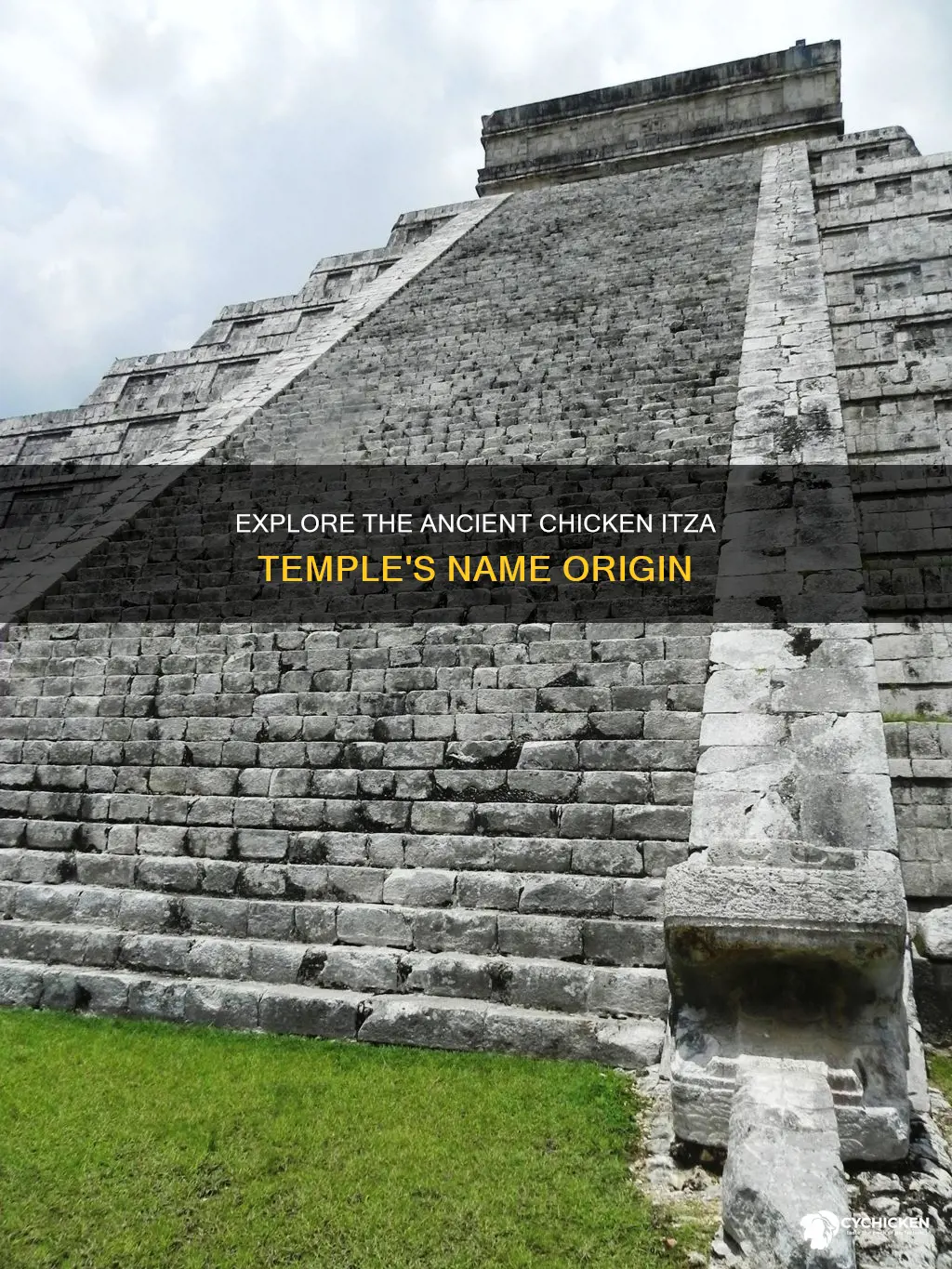 what is the name of the chicken itza temple