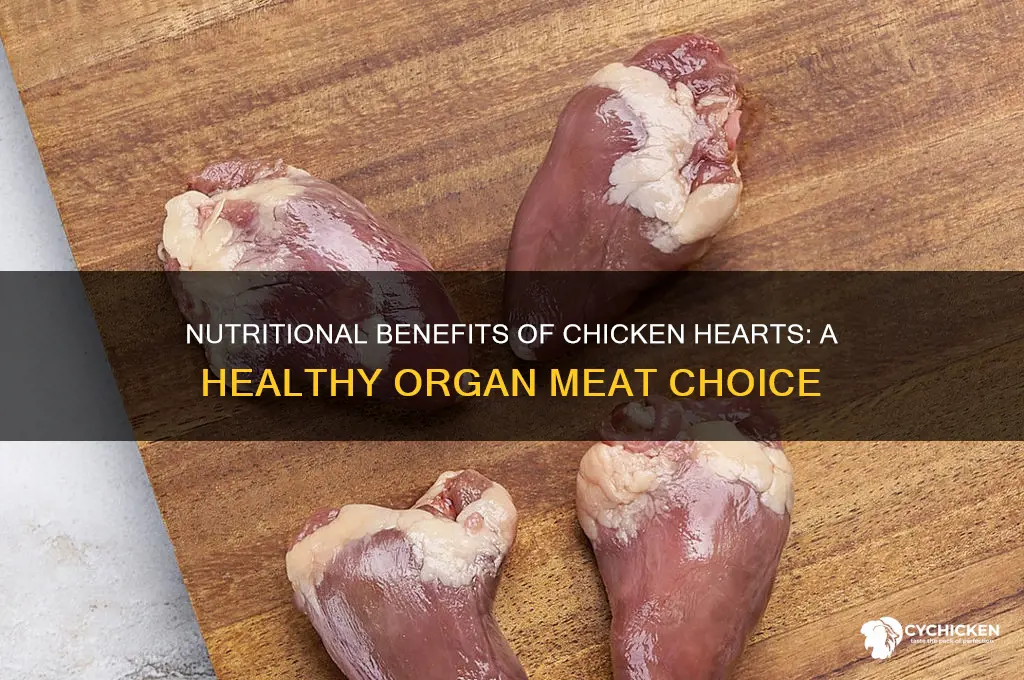 what is the nutritional value of chicken hearts
