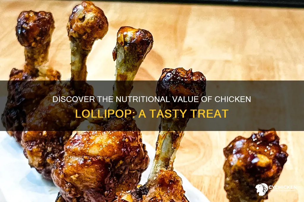 what is the nutritional value of chicken lollipop