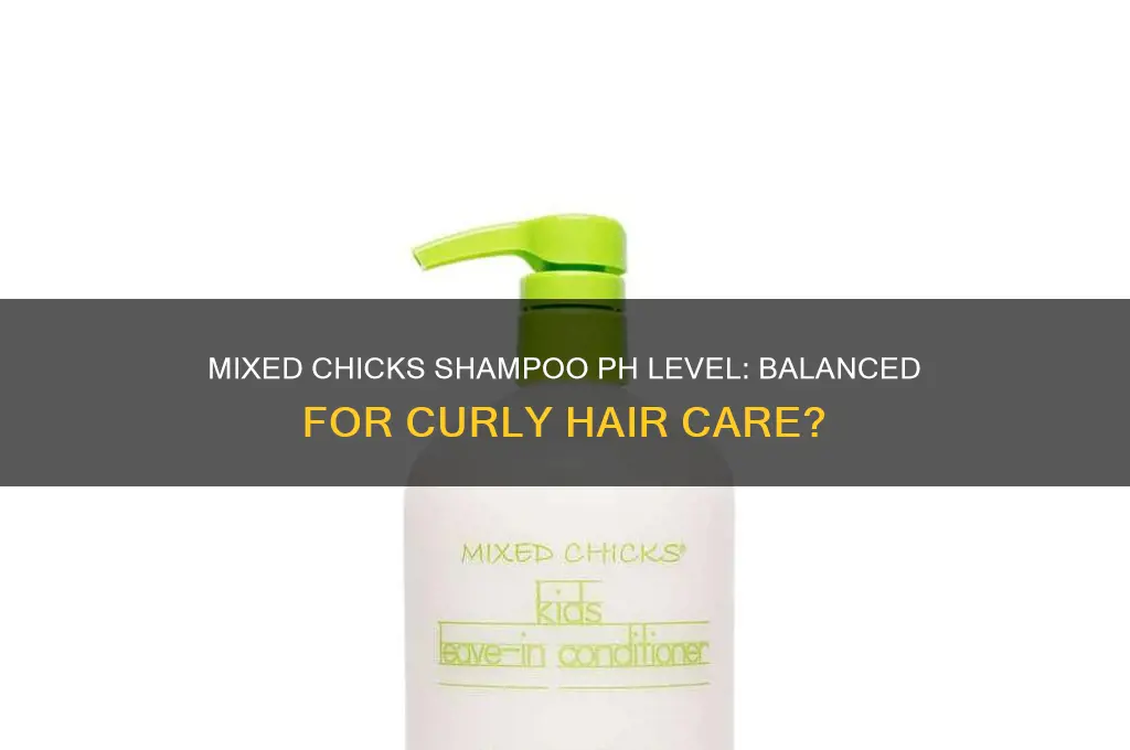 what is the ph of mixed chicks shampoo
