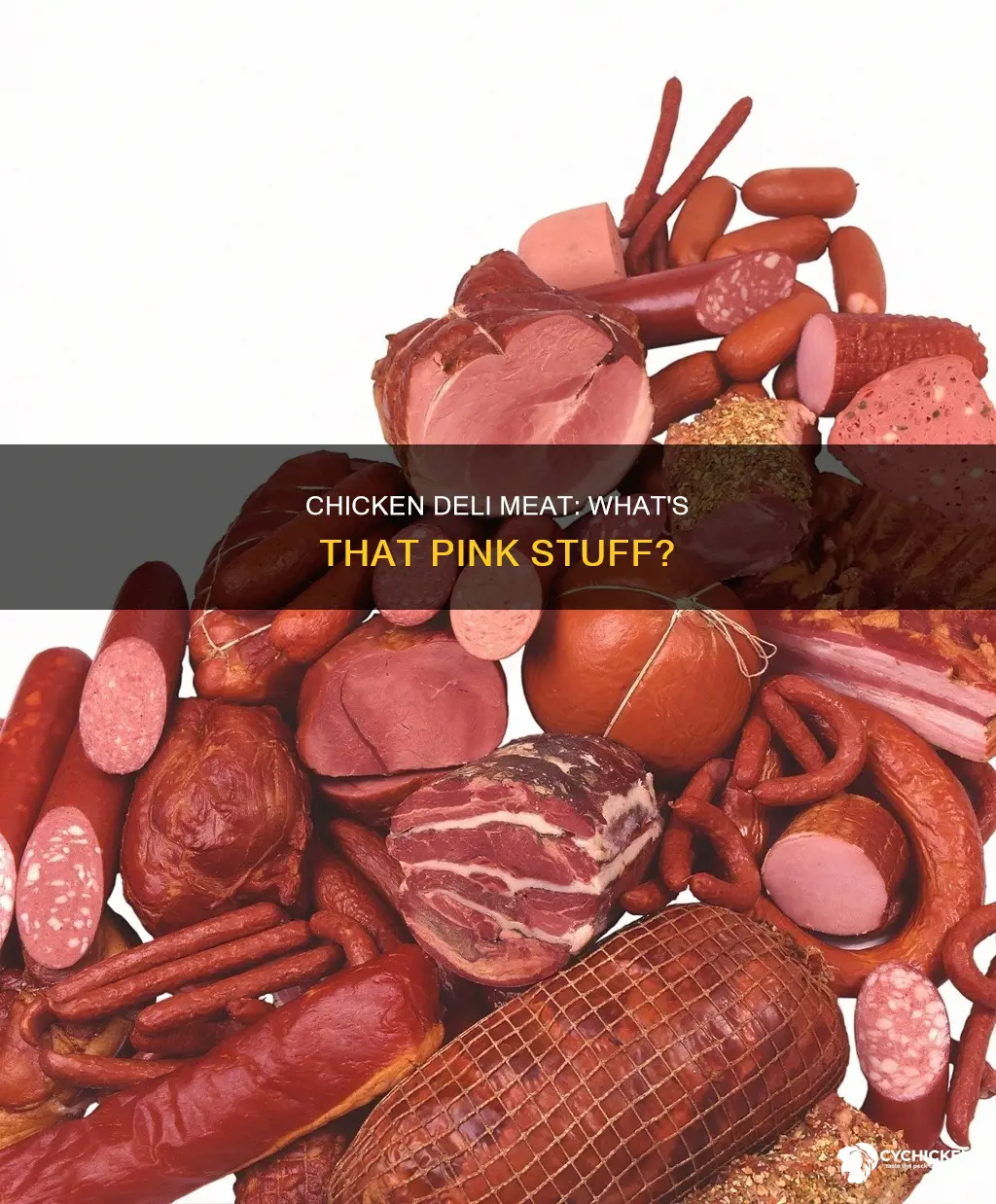what is the pink stuff on my chicken deli meat