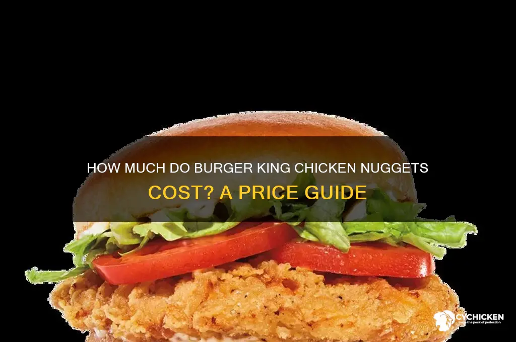 what is the price of chicken nuggets at burger king