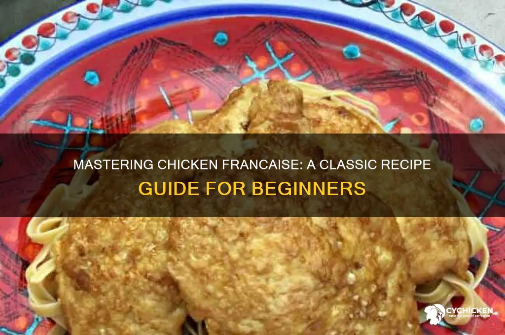 what is the recipe for chicken francaise