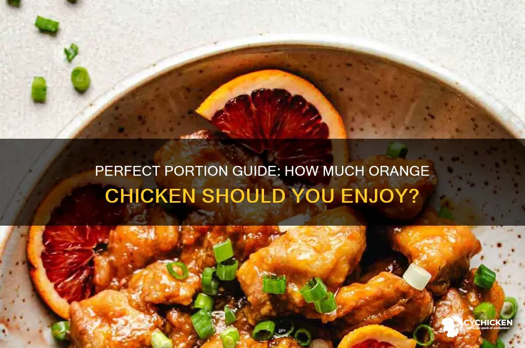 what is the recommended amount of orange chicken