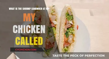 Discover the My My Chicken Shrimp Sandwich: Name and Details