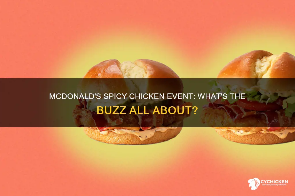 what is the spicy chicken event mcdonald