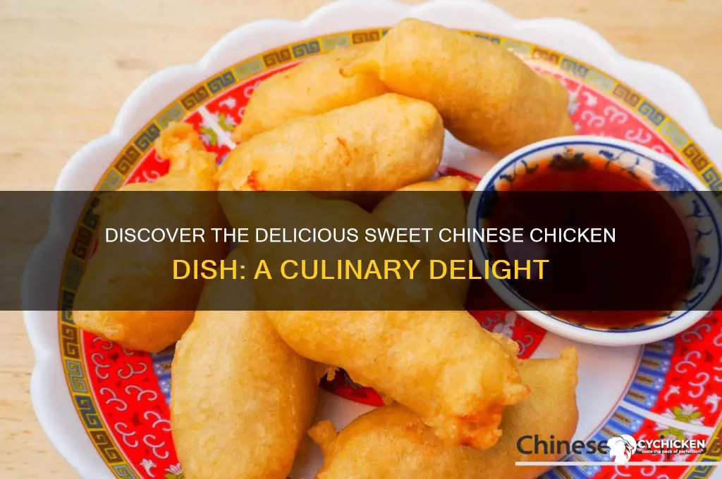 what is the sweet chinese chicken called