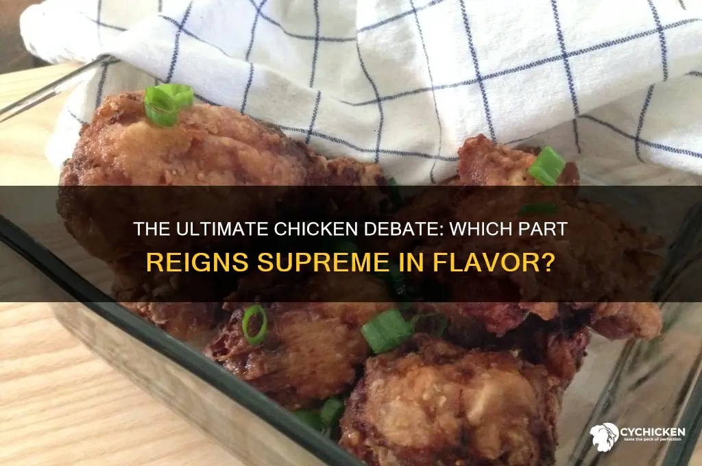 what is the tastiest part of a chicken